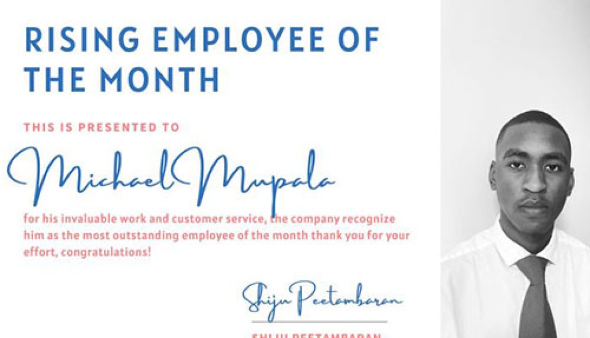 Congratulations to Our Best Rising Employee for January 2025 — Mr. Michael Mupala